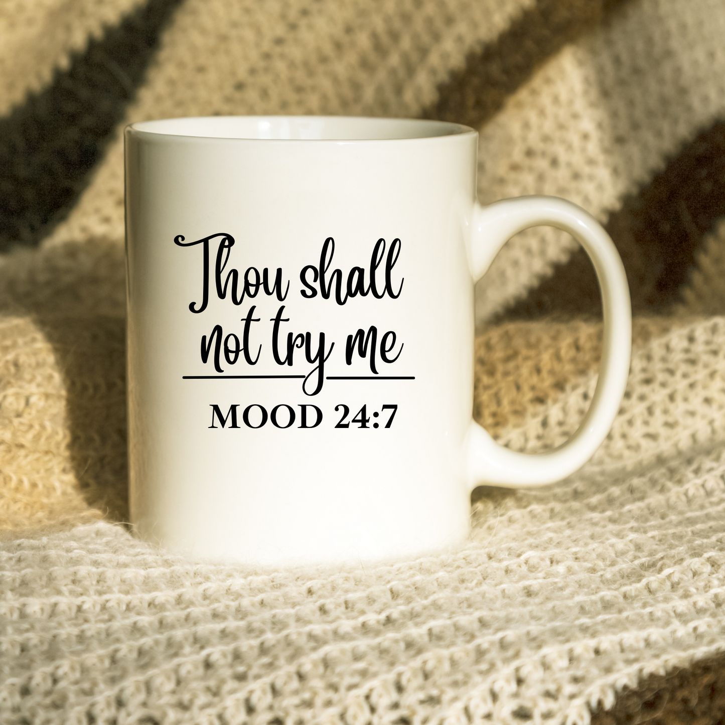 Mood 24:7 mug