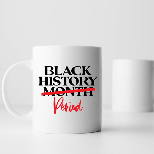 Black History Period coffee mug